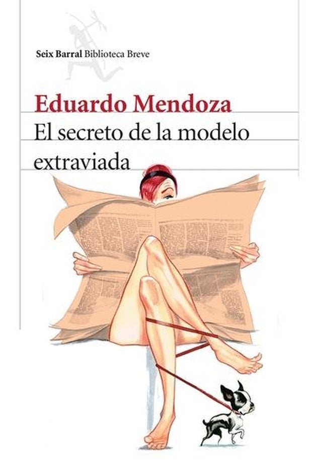 El secreto de la modelo extraviada E. Mendoza, Seix Barral.