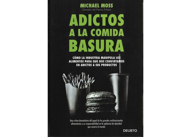 'Adictos a la comida' basura de Michael Moss