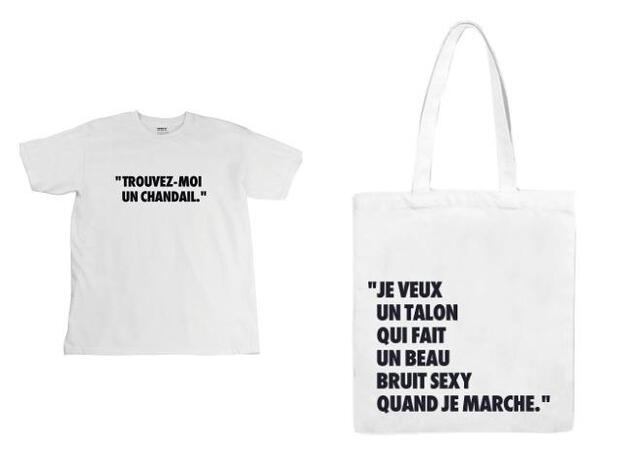 "Encuéntrame un suéter", dice la camiseta, y "Quiero un tacón que haga un ruido sexy cuando camino", en la bolsa.