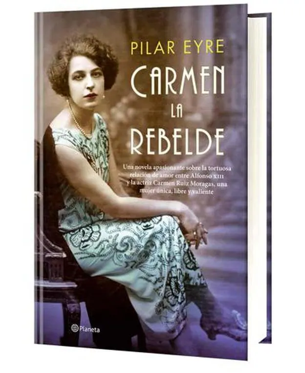 Portada de 'Carmen la rebelde', el nuevo libro de Pilar Eyre.