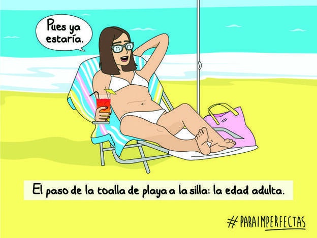 La imperfecta: "De aquí a la silla playera"