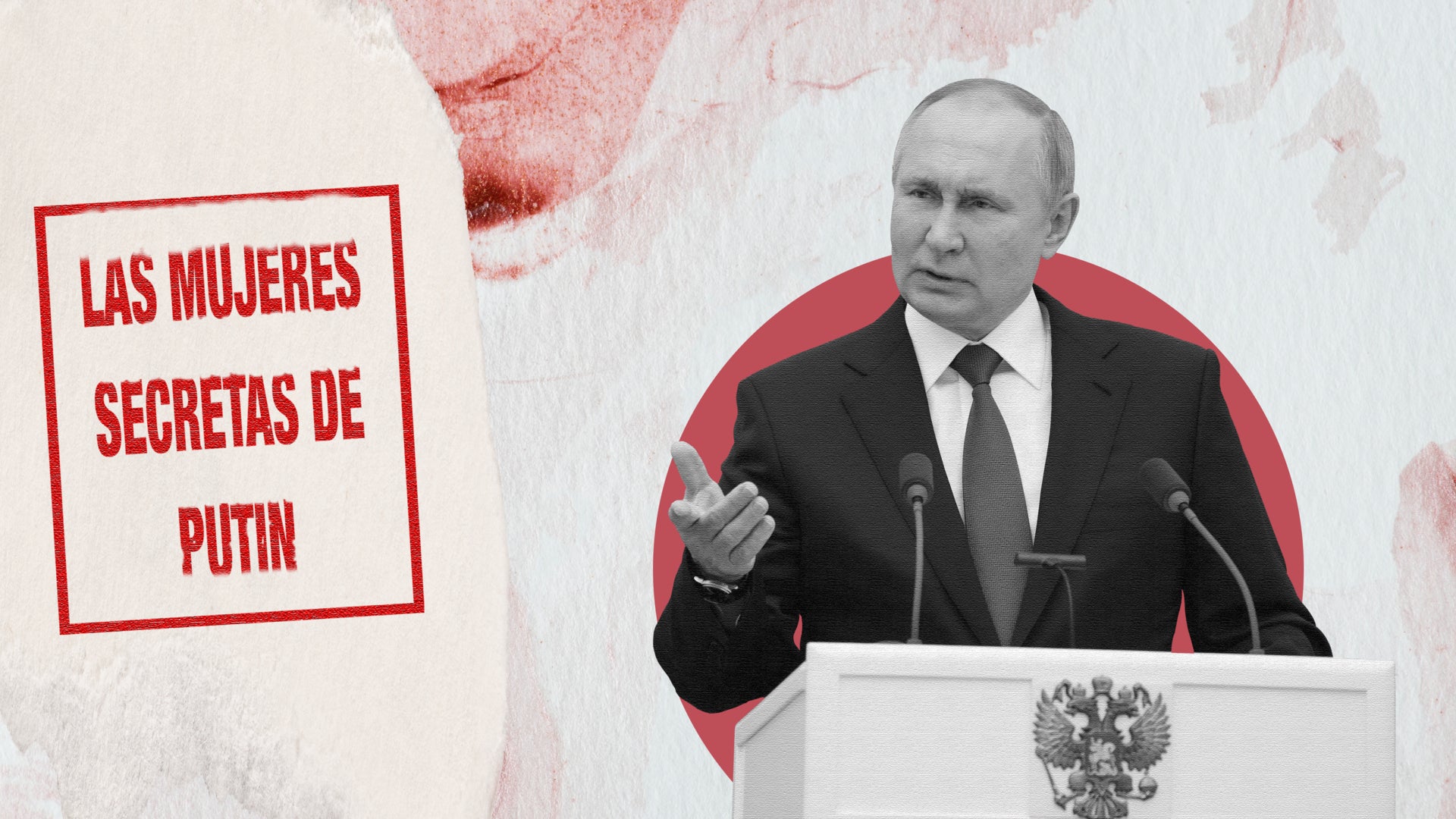 Las mujeres secretas de Putin: escándalos amorosos e hijas no reconocidas.