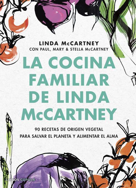 Portada del libro de recetas de Linda McCartney. / Libros Cúpula