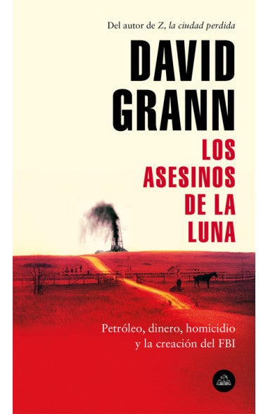 Los asesinos de la luna - David Grann