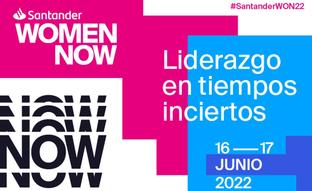 Estamos en directo con Santander WomenNOW, el congreso de liderazgo femenino más importante de Europa
