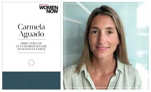 Carmela Aguado, directora de Ventas Digitales de Banco Santander, participará en Santander WomenNOW