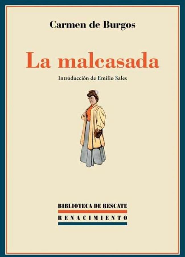 Portada de La malcasada, el libro de Carmen de Burgos que se publicó en 1923. / Renacimiento