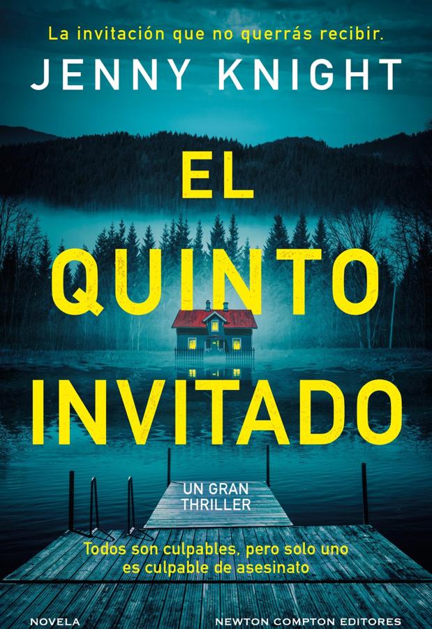 Portada del nuevo thriller de Jenny Knight, El quinto invitado. / Newton Compton Editores