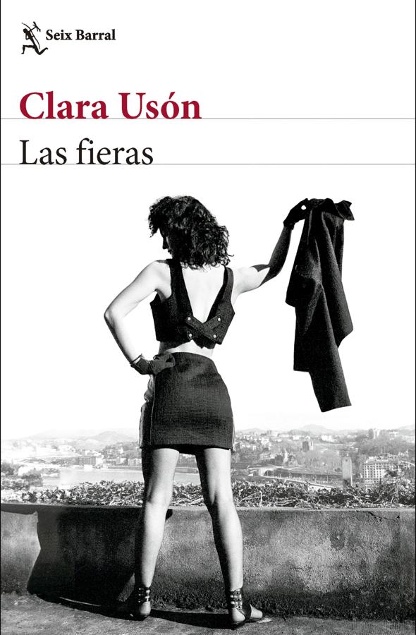 Portada de Las fieras, la nueva novela de Clara Usón. / Seix Barral