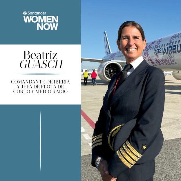Santander WomenNOW: Beatriz Guasch, jefa de flota de Iberia, invertendrá en el summit de liderazgo femenino