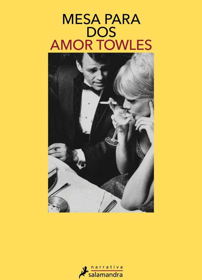 Portada de Mesa para dos, el nuevo libro de Amor Towles que ya podemos encontrar en las librerías españolas. / Salamandra