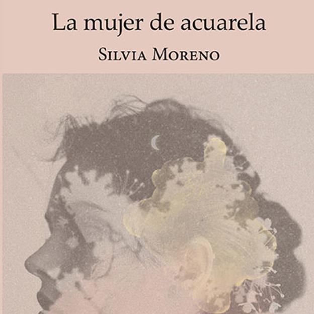 La novela 'La mujer de acuarela' (Ed. Maluma), de Silvia Moreno. 