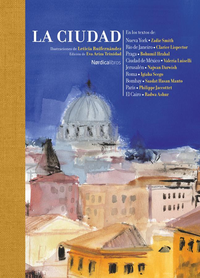 Portada de La ciudad, una antología de textos de nueve autores sobre diferentes metrópolis. / Nórdica