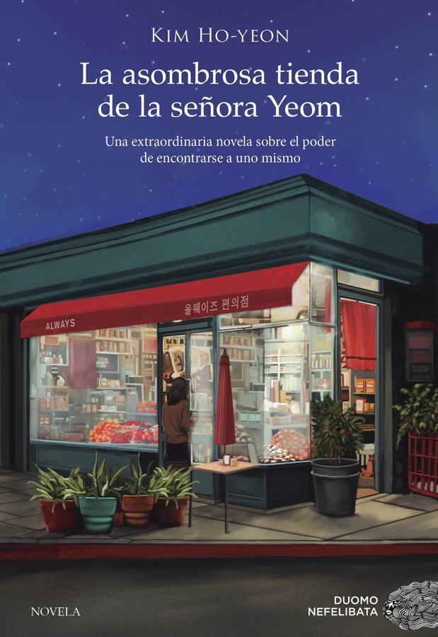 Portada de La asombrosa tienda de la señora Yeom, que ha vendido más de un millón de ejemplares vendidos en Corea del Sur. / Duomo Nefelibata