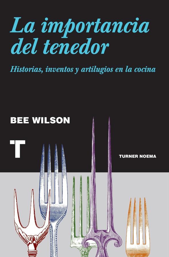 Portada del imprescindible literario de no ficción, La importancia del tenedor. / Turner