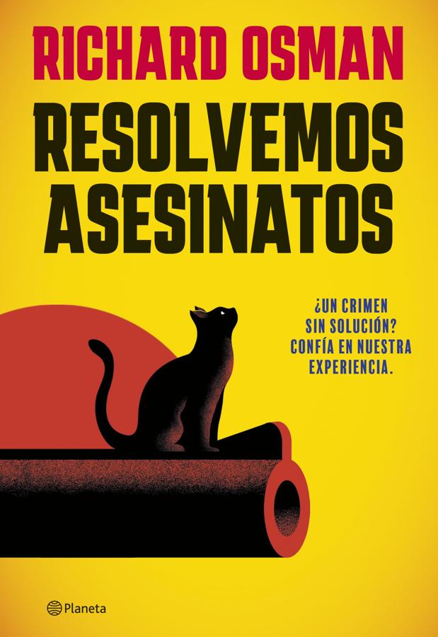 Portada de Resolvemos Asesinatos, la nueva novela del maestro del cozy mystery, Resolvemos asesinatos. /Planeta