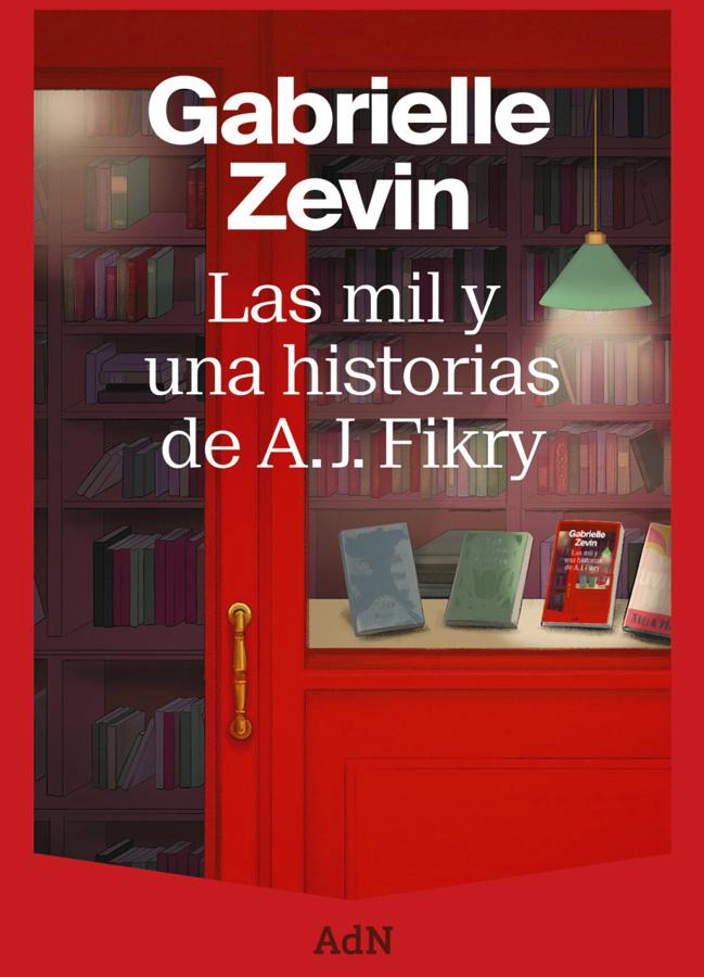 Portada de Las mil y una historias de A.J. Fikry, la novela escrita por la autora de Mañana, y mañana, y mañana. / AdN